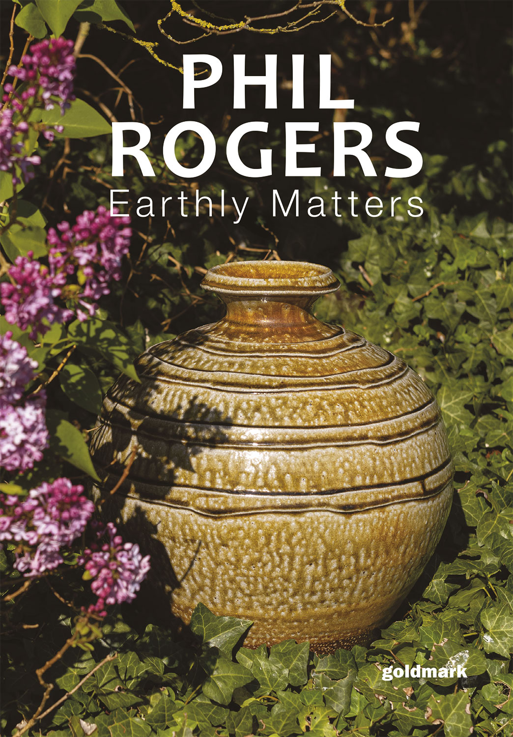 Phil Rogers - Earthly Matters